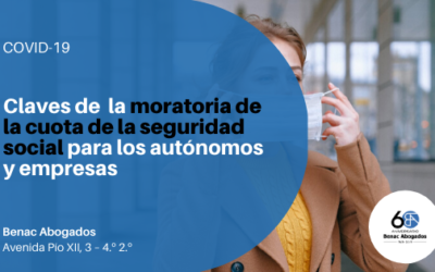 Moratoria de la cuota de la seguridad social como medida de apoyo a los autónomos y empresas