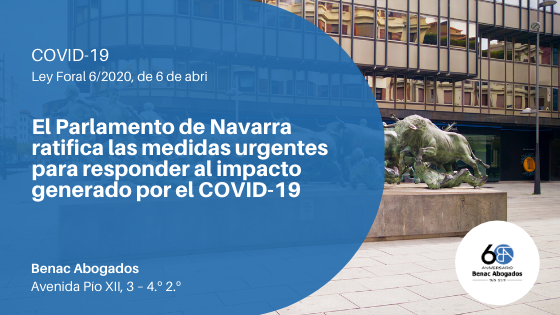 Claves de la nueva Ley Foral 6/2020 para responder al impacto generado por el COVID-19