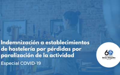 Indemnización a establecimientos de hostelería por pérdidas por paralización de la actividad como consecuencia de la pandemia covid-19