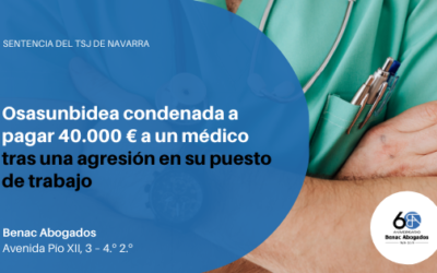 Osasunbidea condenada a pagar 40.000 € a un médico tras una agresión en su puesto de trabajo
