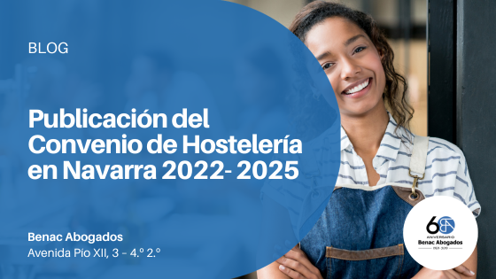 Publicación del Convenio de Hostelería en Navarra 2022- 2025