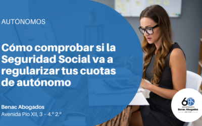 Cómo comprobar si la Seguridad Social va a regularizar tus cuotas de autónomo